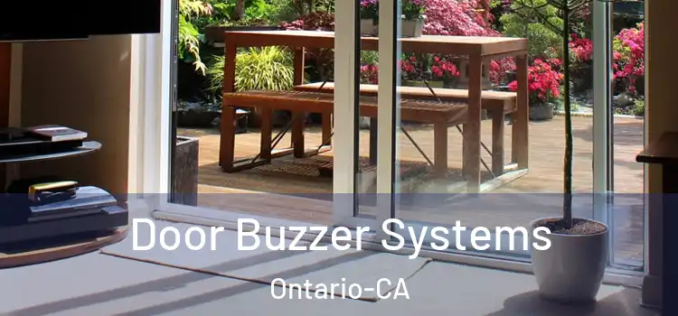  Door Buzzer Systems Ontario-CA