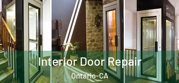  Interior Door Repair Ontario-CA